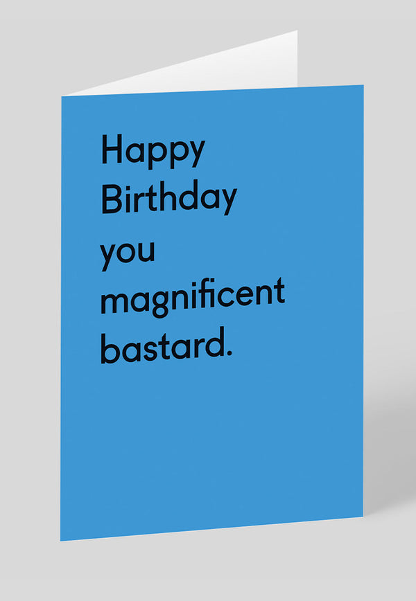 Ohh Deer Greeting Card - Happy Birthday You Magnificent Bastard