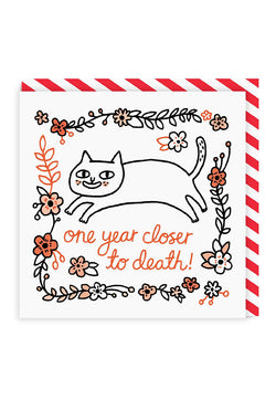 Ohh Deer Greeting Card - One Year Closer To Death
