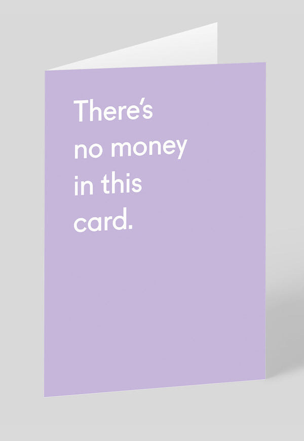 Ohh Deer Greeting Card - There's No Money In This Card