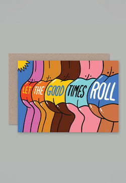 AHD Greeting Card - Good Times Bums