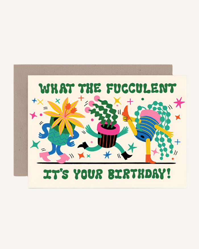 AHD Greeting Card - What The Fucculent Birthday
