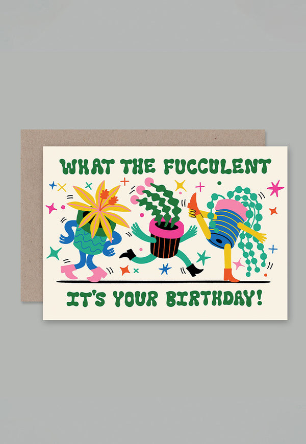 AHD Greeting Card - What The Fucculent Birthday