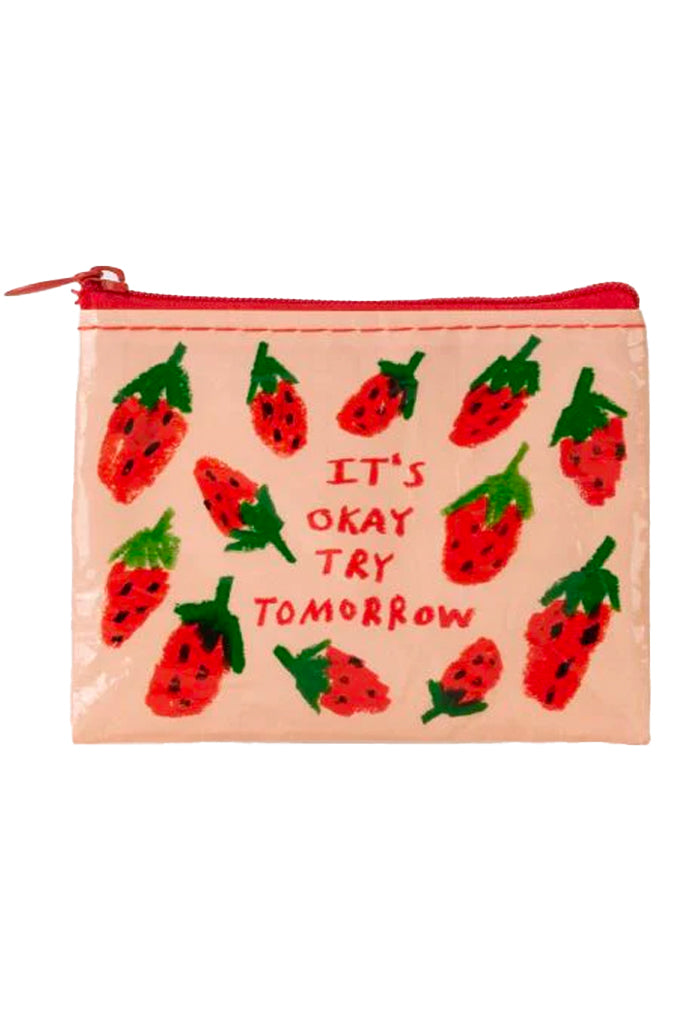 It's OK Try Tomorrow Coin Purse
