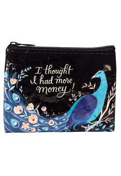 Thought I Had More Money Coin Purse