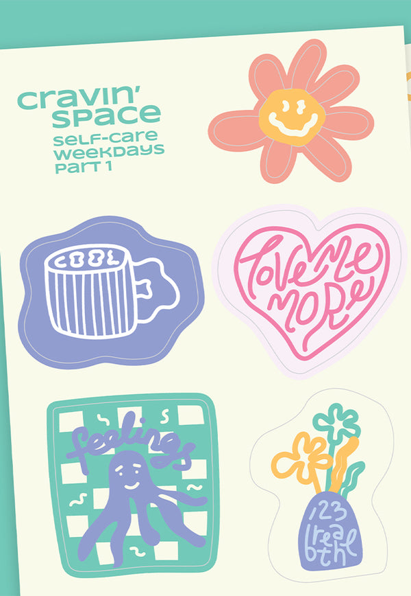 Cravin' Space Self-Care Weekdays Part 1 Sticker Sheet