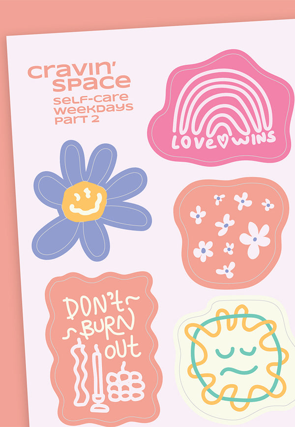 Cravin' Space Self-Care Weekdays Part 2 Sticker Sheet