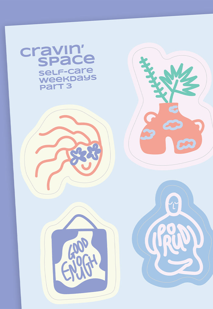 Cravin' Space Self-Care Weekdays Part 3 Sticker Sheet
